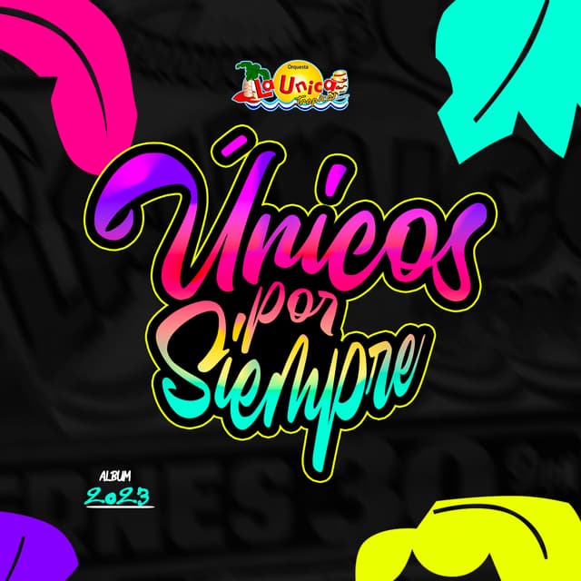 Album cover art for Unicos por siempre