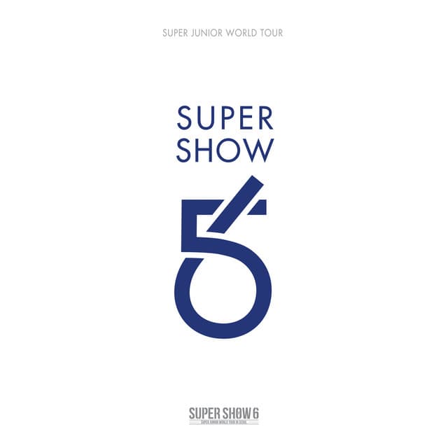Album cover art for SUPER SHOW 6 - SUPER JUNIOR The 6th WORLD TOUR