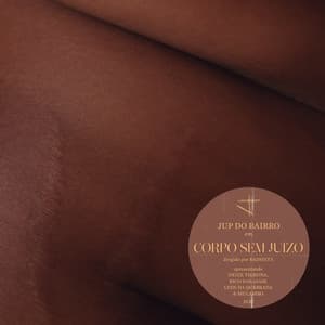 Album cover art for CORPO SEM JUÍZO