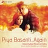Piya Basanti [Remix]