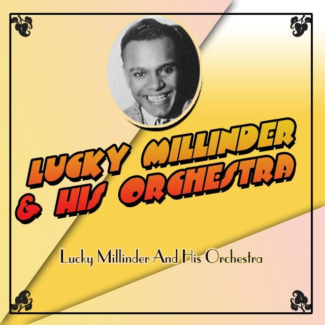 Album cover art for Lucky Millinder And His Orchestra