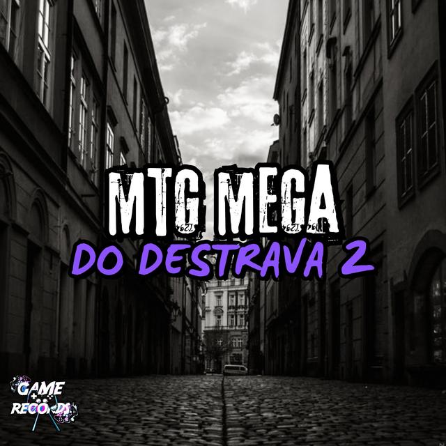 Album cover art for MTG Mega Do Destrava 2