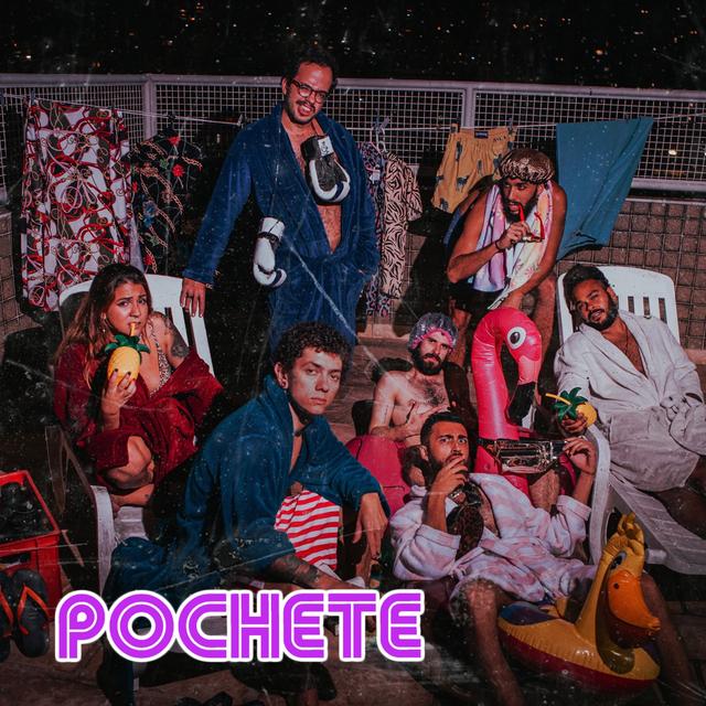 Album cover art for Pochete