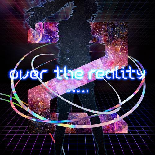 Album cover art for over the reality