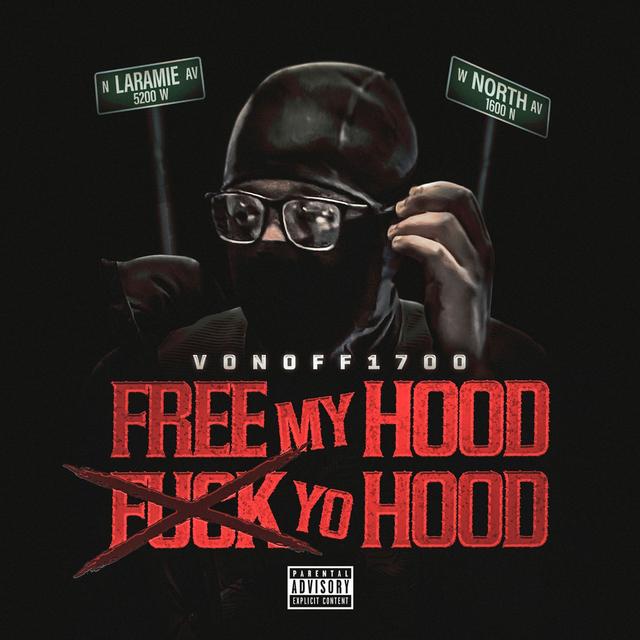 Album cover art for #FreeMyHoodFuckYoHood