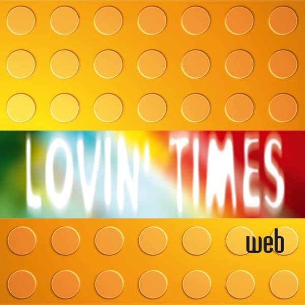 Album cover art for Lovin' Times