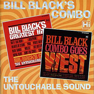 Album cover art for Bill Black's Greatest Hits + Bill Black Combo Goes West