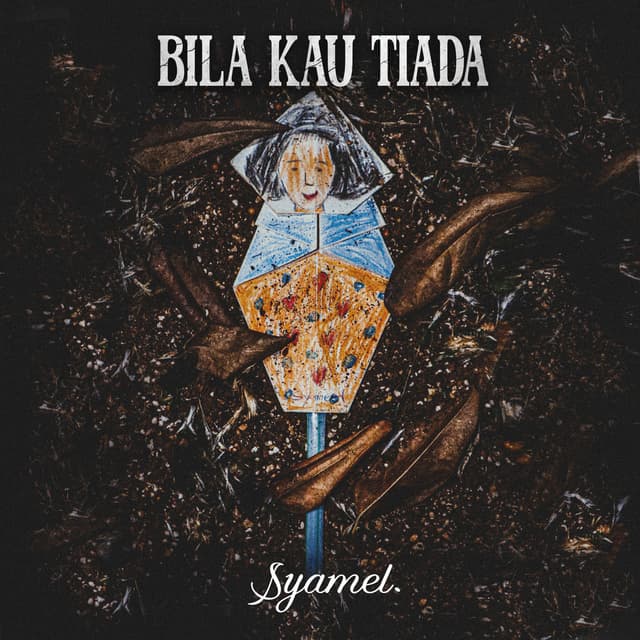 Album cover art for Bila Kau Tiada