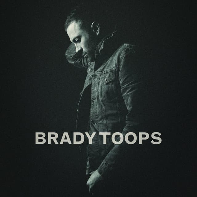 Album cover art for Brady Toops