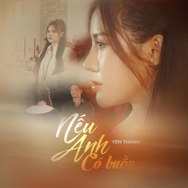 Album cover art for Nếu Anh Có Buồn