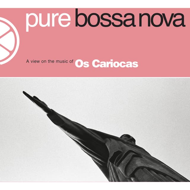 Album cover art for Pure Bossa Nova