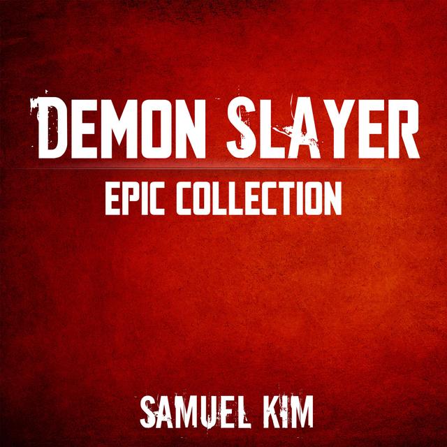 Album cover art for Demon Slayer: Epic Collection