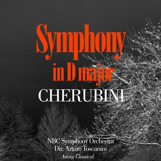 Album cover art for Cherubini: Symphony In D Major