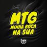 Mtg Minha Boca Na Sua
