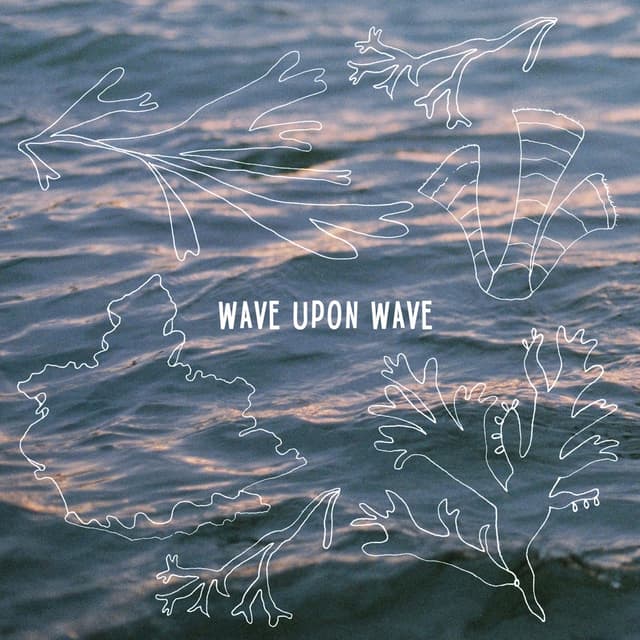 Album cover art for Wave Upon Wave
