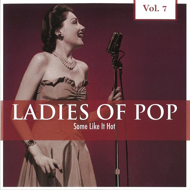 Album cover art for Ladies Of Pop, Vol. 7