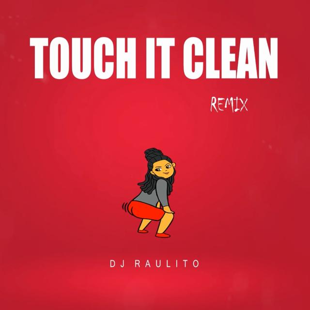 Album cover art for Touch It Clean