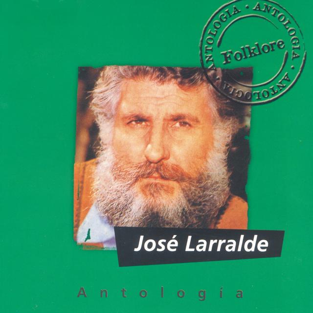 Album cover art for Antologia Jose Larralde