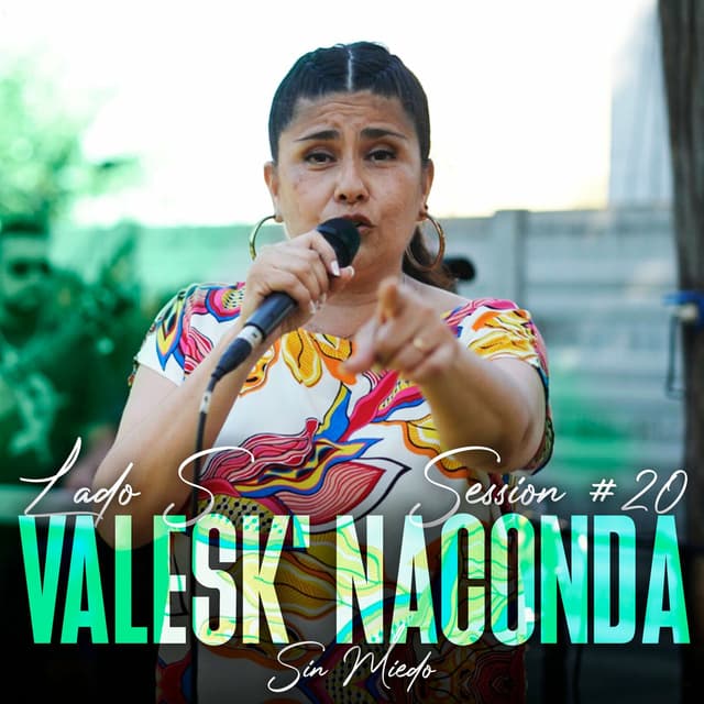 Album cover art for Valesk' Naconda: Sin Miedo Session #20