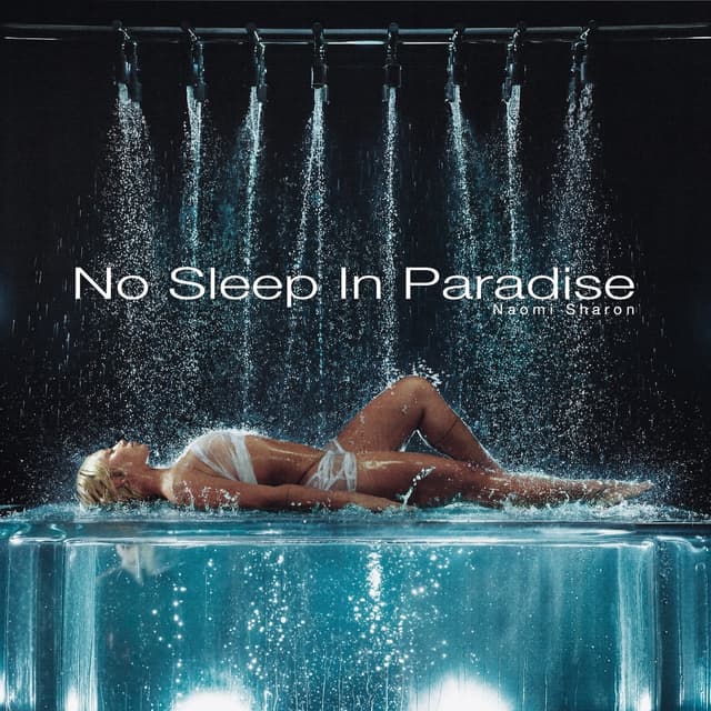 Album cover art for No Sleep In Paradise