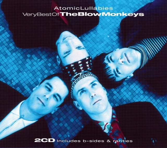 Album cover art for Atomic Lullabies: Very Best Of The Blow Monkeys