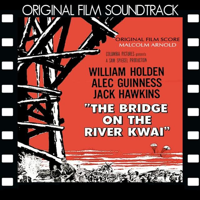 Album cover art for Bridge On The River Kwai [B.O.F.]