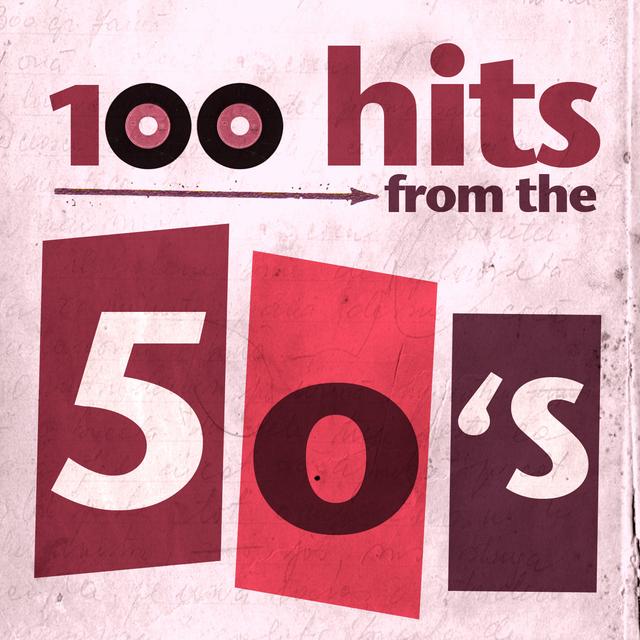 Album cover art for 100 Essential Hits From The 50's