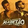 Rabetão No Chão (Rabetao No Chao)