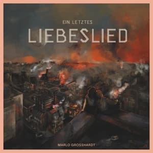 Album cover art for Ein Letztes Liebeslied