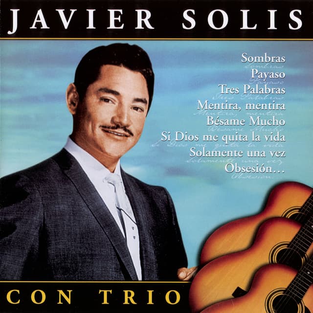 Album cover art for Javier Solis Con Trio