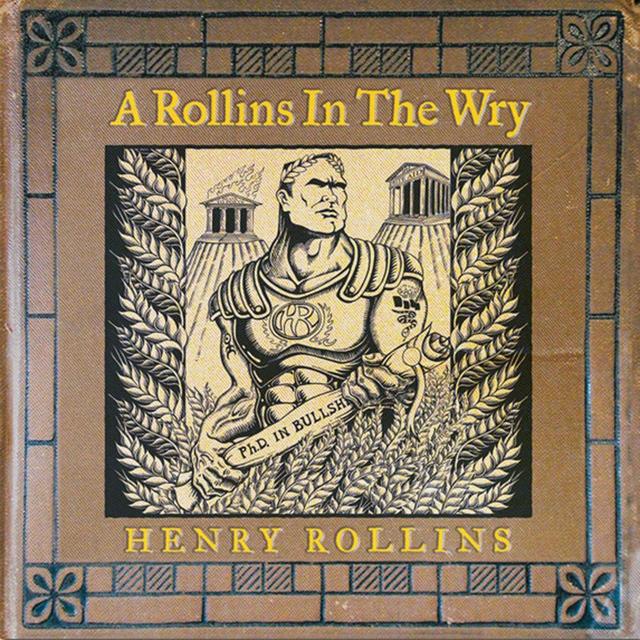 Album cover art for A Rollins In the Wry