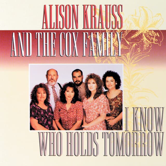 Album cover art for I Know Who Holds Tomorrow