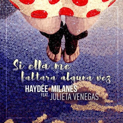 Album cover art for Si ella me faltara alguna vez