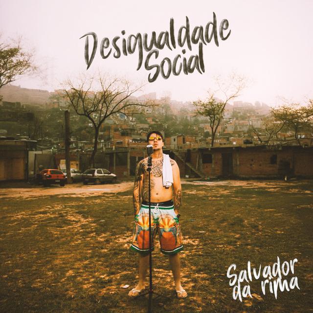 Album cover art for Desigualdade Social