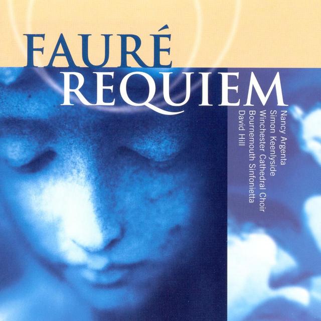 Album cover art for Faure Requiem - Winchester Cathedral Choir - Hill