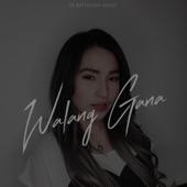 Album cover art for Walang Gana