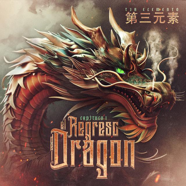 Album cover art for Capítulo 1: El Regreso del Dragón