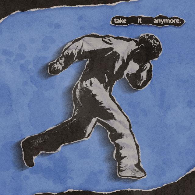 Album cover art for take it anymore