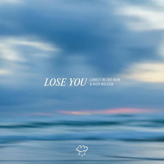 Album cover art for Lose You