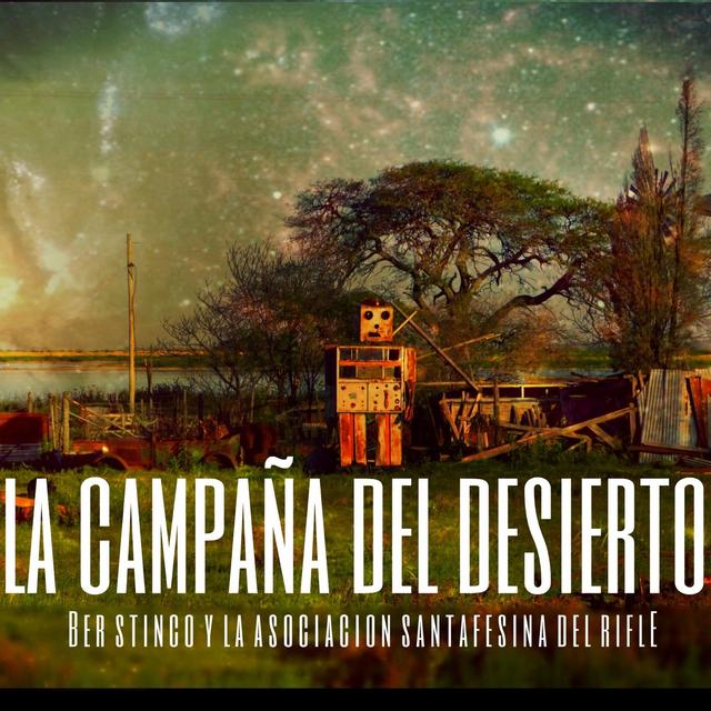 Album cover art for La campaña del desierto
