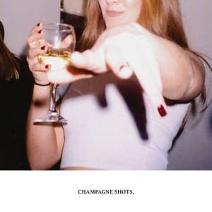 Album cover art for Champagne Shots