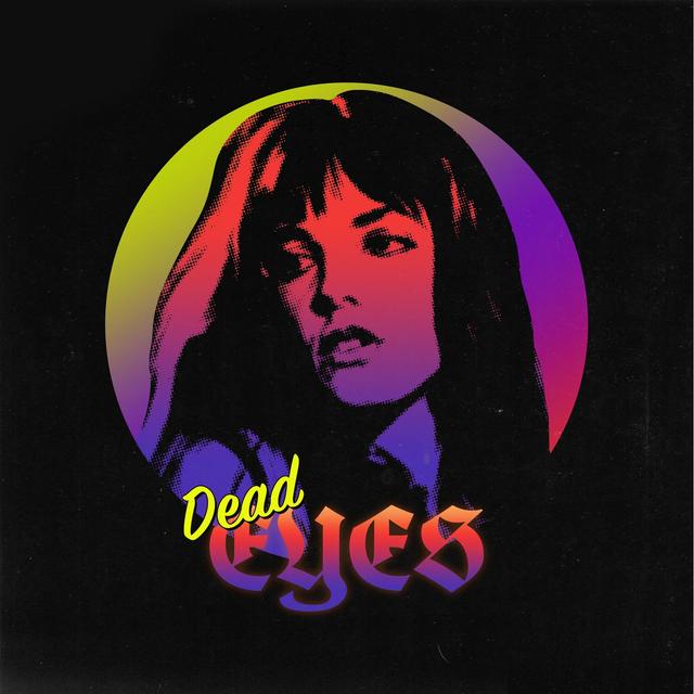 Album cover art for Dead Eyes