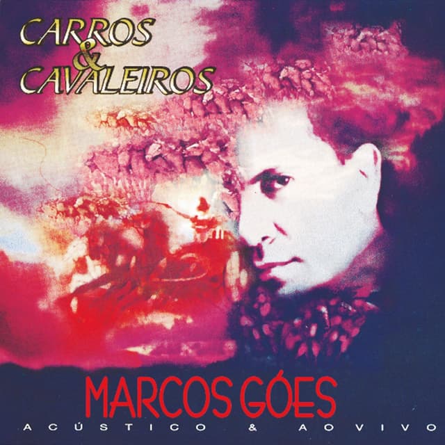 Album cover art for Carros e Cavaleiros