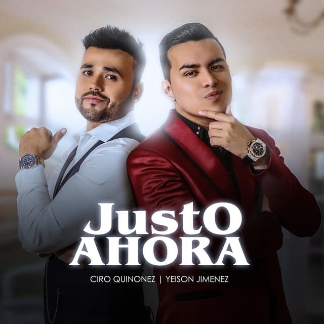 Album cover art for Justo Ahora