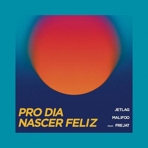 Album cover art for Pro Dia Nascer Feliz