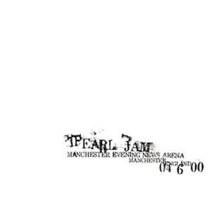 Album cover art for 04/6/00 Manchester Evening News Arena Manchester England