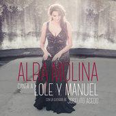 Album cover art for Alba Molina Canta a Lole y Manuel (feat. Joselito Acedo)