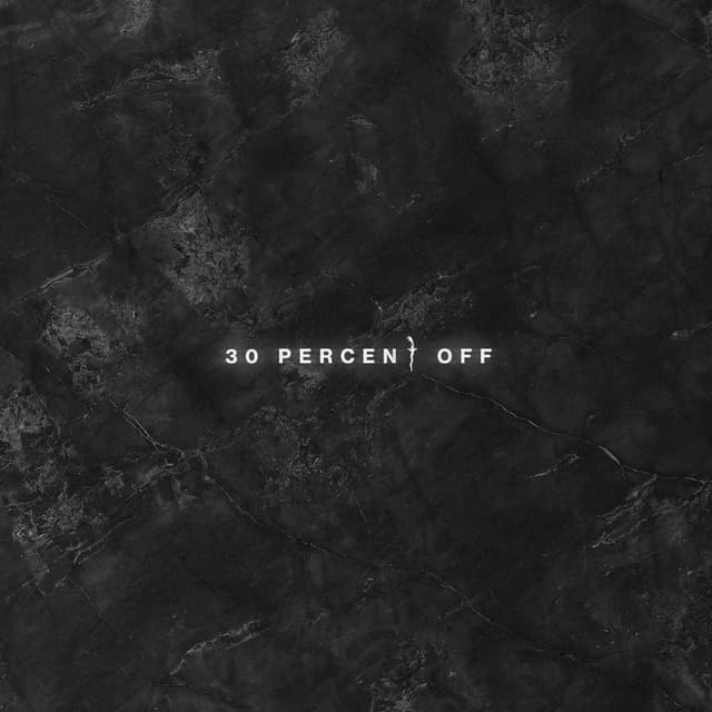 Album cover art for 30 Percent Off