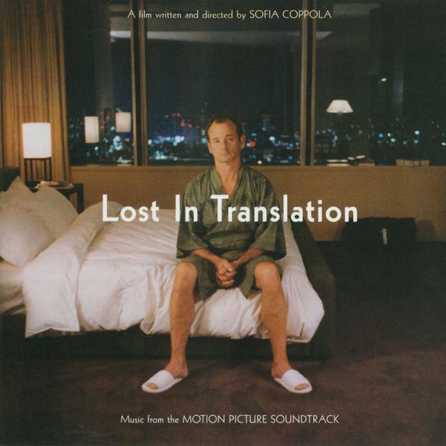 Album cover art for Lost In Translation [B.O.F.]