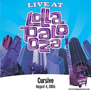 Album cover art for Live At Lollapalooza 2006: Cursive